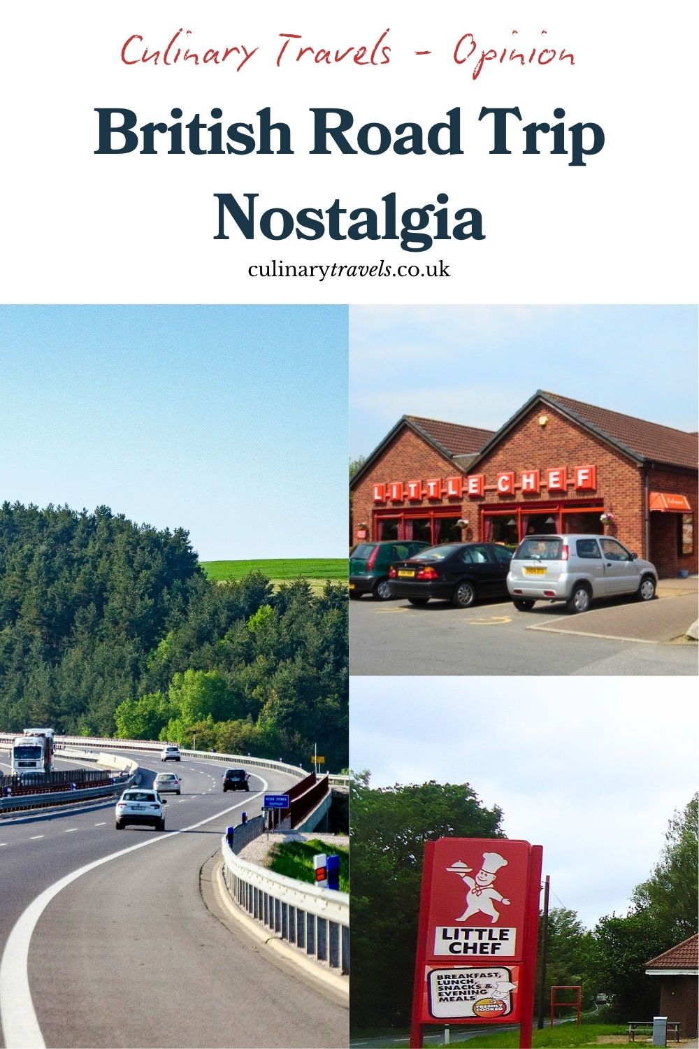 Pinterest graphic titled &ldquo;British Road Trip Nostalgia&rdquo;, featuring a collage of a motorway, a red-brick Little Chef restaurant and its distinctive red roadside sign.